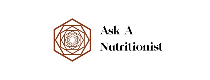 Ask a Nutritionist