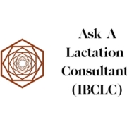 Ask a Lactation Consultant
